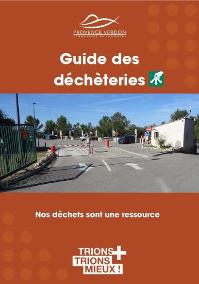 Guide des déchèteries Guide des déchèteries